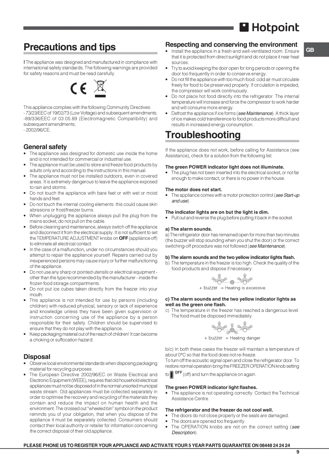 Hotpoint FFL xxxx x O3, JFUFLxxxxx O3 operating instructions Precautions and tips, Troubleshooting, General safety, Disposal 