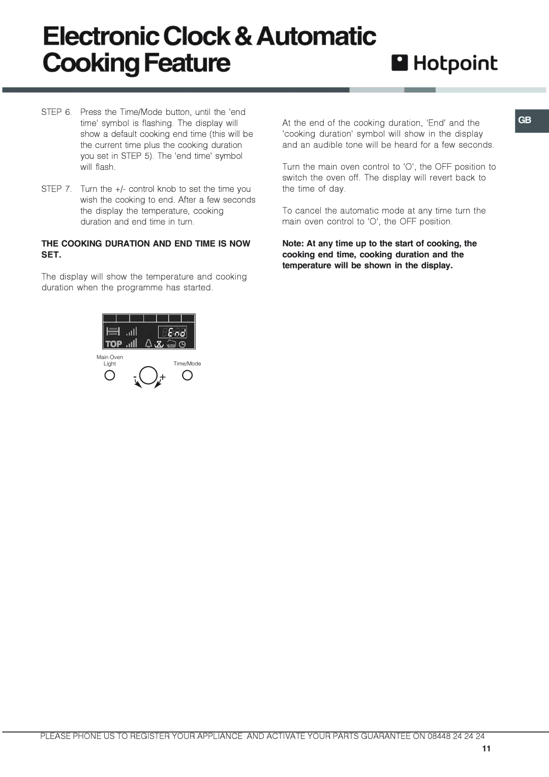 Hotpoint KSD 99 CX S manual Cooking Duration and END Time is NOW SET 