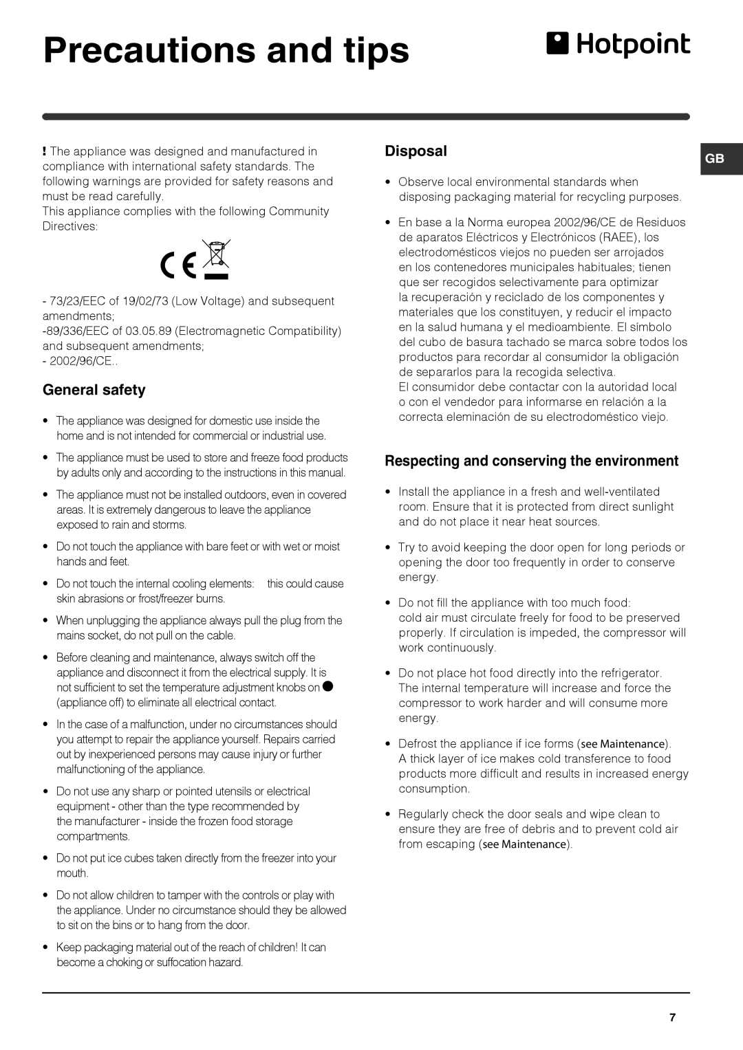 Hotpoint HS1621, KSF1622 Precautions and tips, General safety, Respecting and conserving the environment 