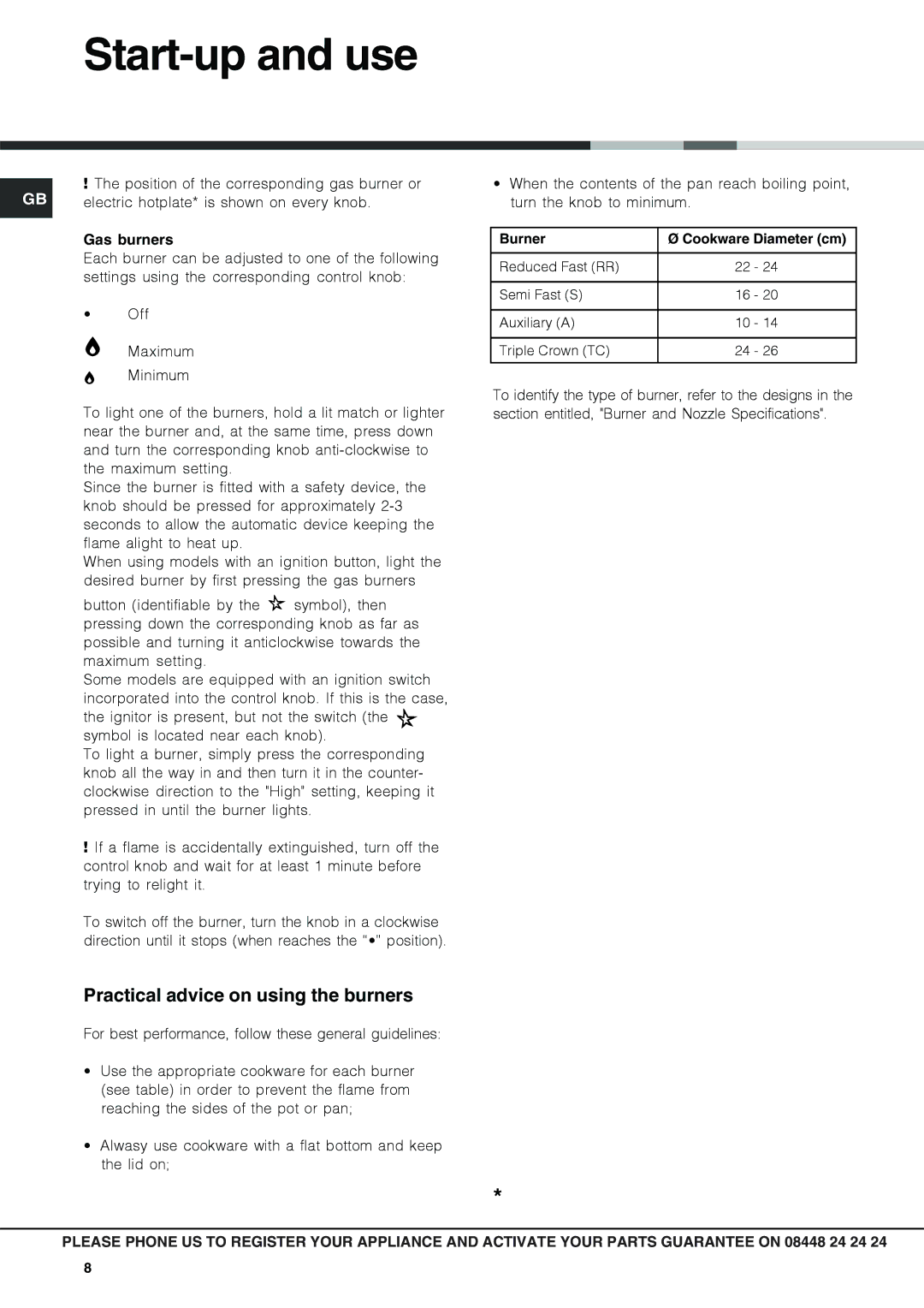 Hotpoint GF640X, KSG641X, GF640K, GF640W, GF641X Start-up and use, Practical advice on using the burners, Gas burners 