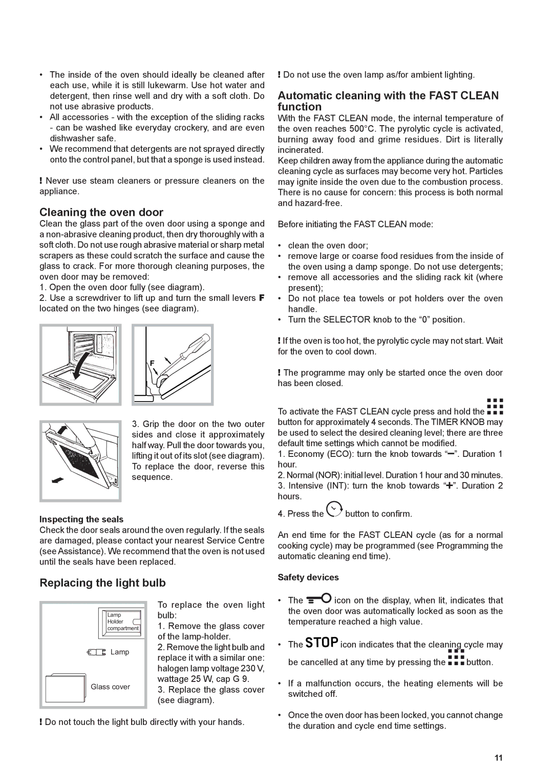 Hotpoint SH89PX S manual Cleaning the oven door, Replacing the light bulb, Automatic cleaning with the Fast Clean function 