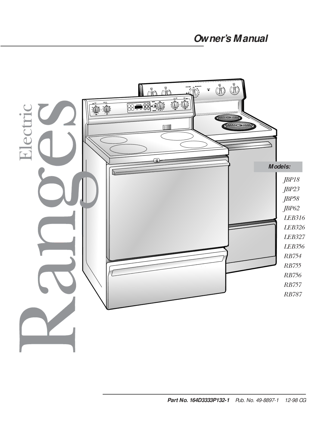 Hotpoint LEB316, LEB327, LEB356, LEB326, RB756, RB755, RB754, RB757 owner manual RangesElectric, Models 