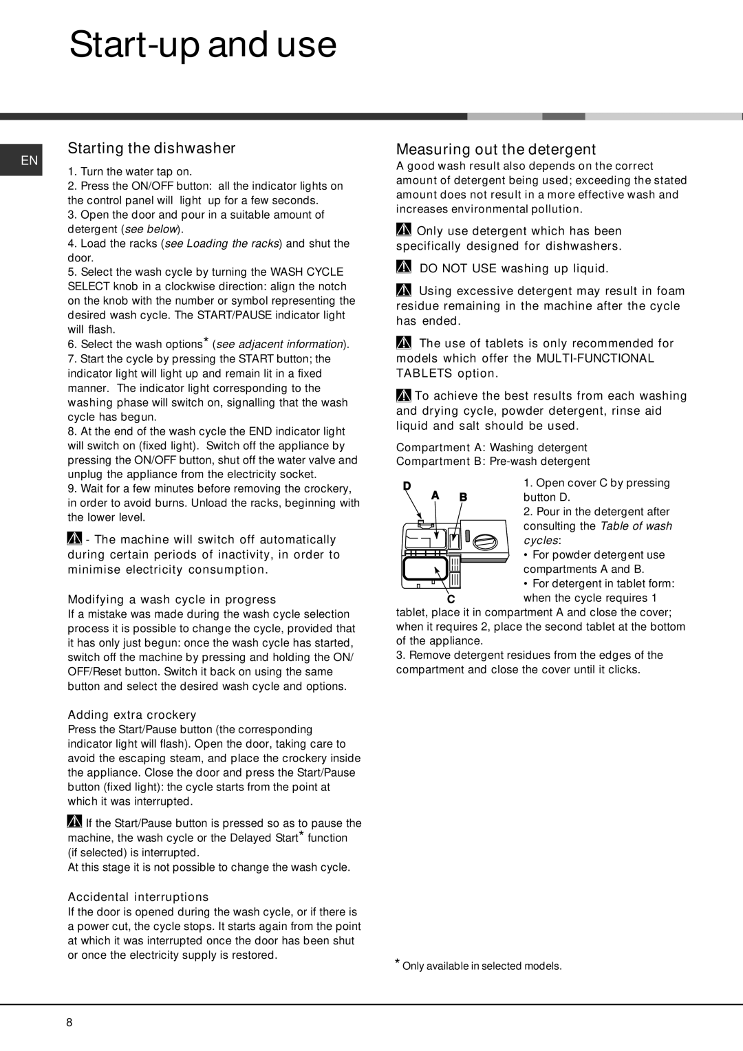 Hotpoint LFS 114 manual Start-up and use, Starting the dishwasher, Measuring out the detergent, Adding extra crockery 