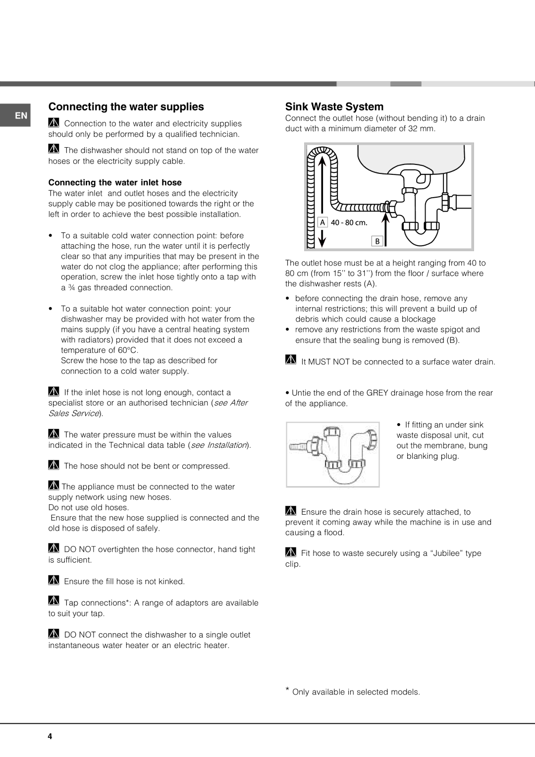 Hotpoint lft 04 manual Connecting the water supplies, Sink Waste System, Connecting the water inlet hose 