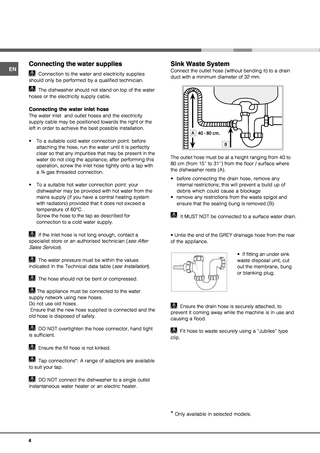 Hotpoint lft 04 manual Connecting the water supplies, Sink Waste System, Connecting the water inlet hose 