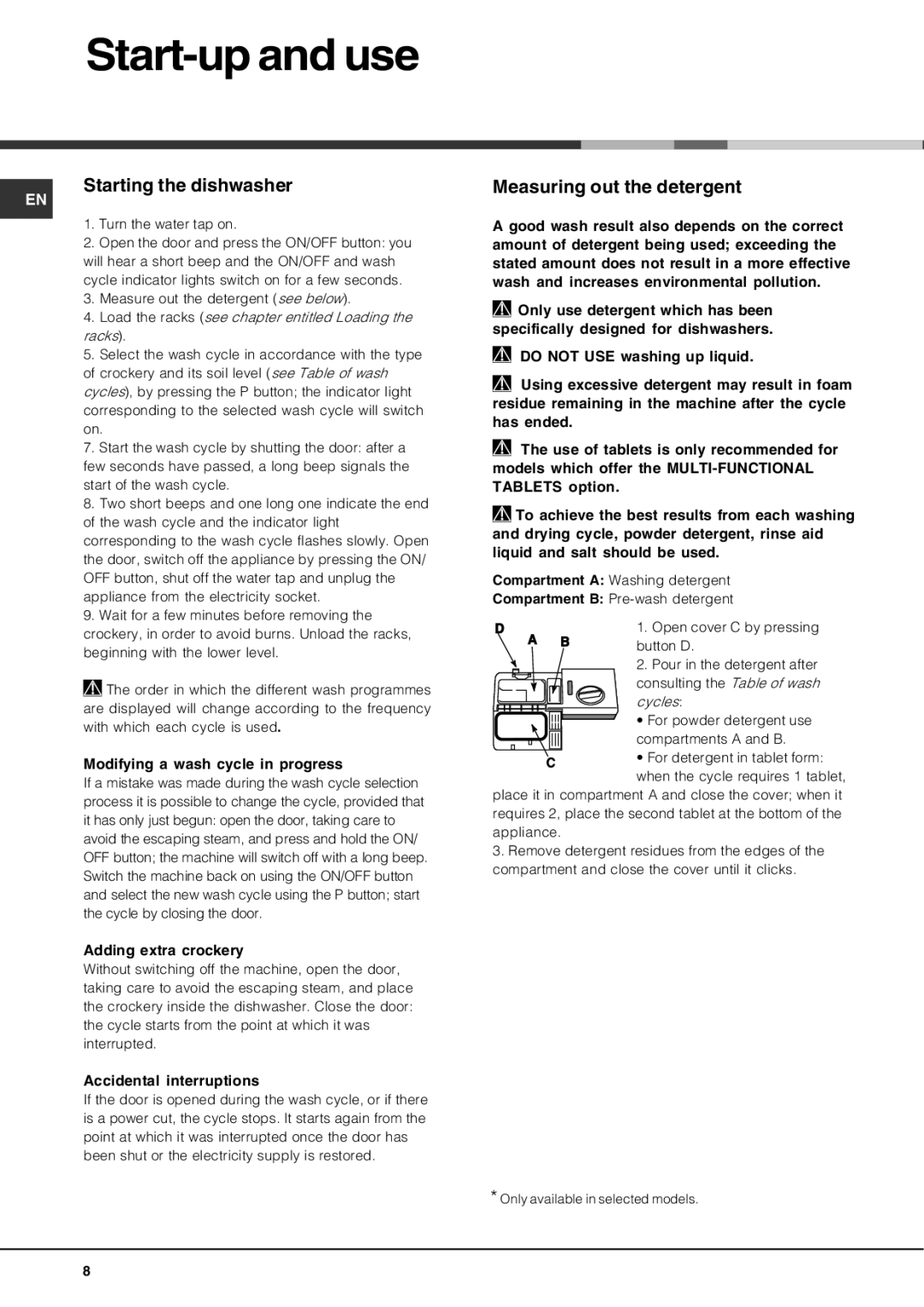 Hotpoint LFT04 manual Start-up and use, Starting the dishwasher, Measuring out the detergent 