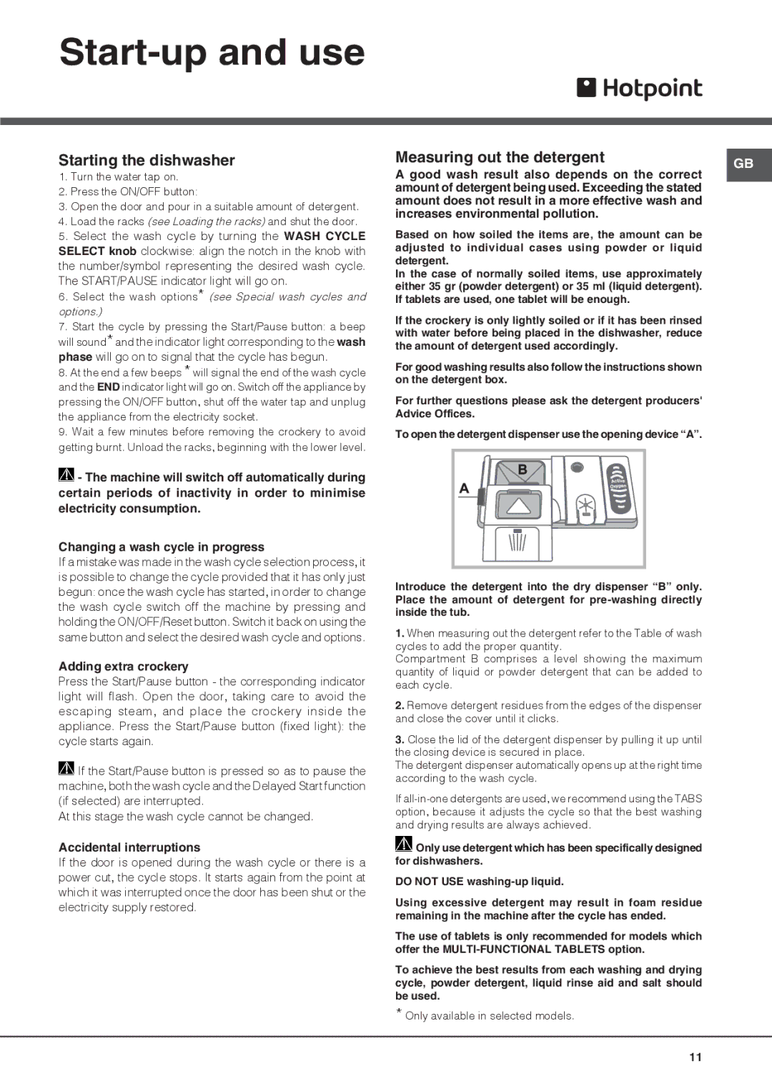 Hotpoint LSB 5B019 manual Start-up and use, Starting the dishwasher, Measuring out the detergent 