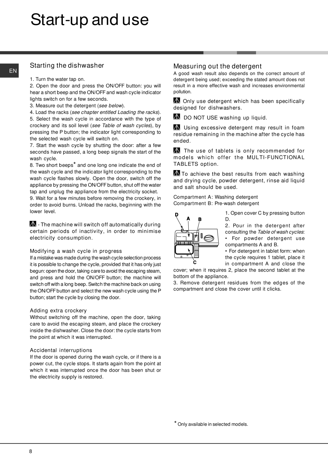 Hotpoint LST 216 manual Start-up and use, Starting the dishwasher, Measuring out the detergent, Adding extra crockery 