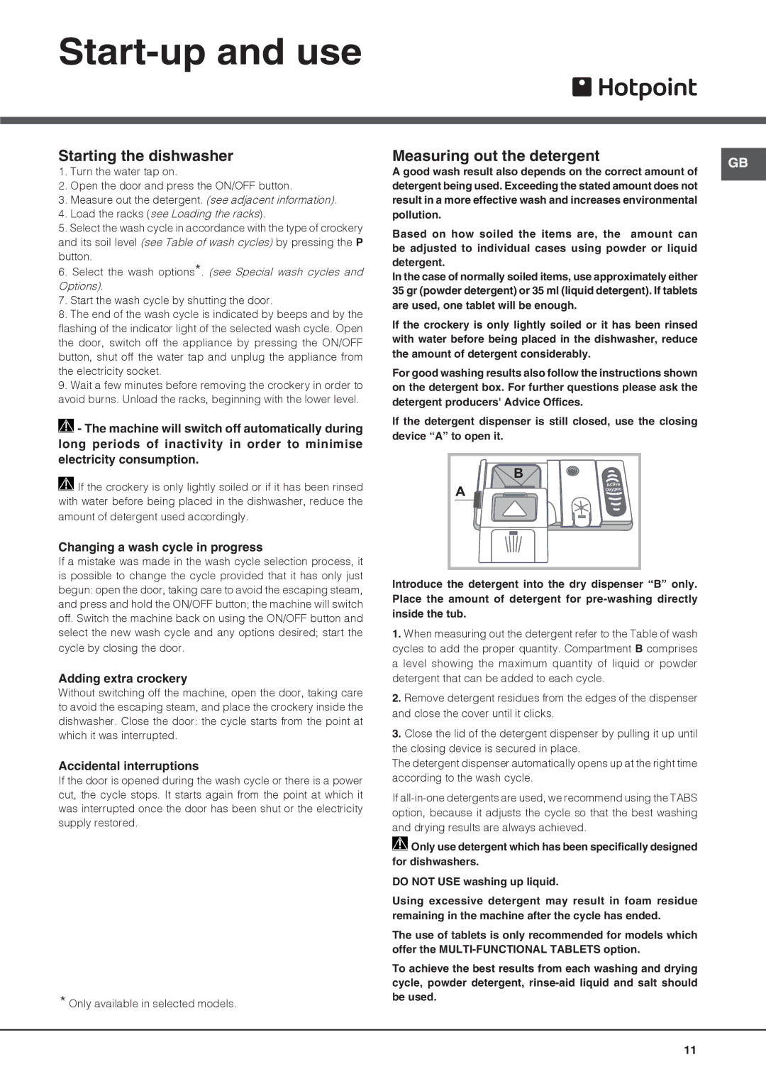 Hotpoint LTB 4B019 manual Start-up and use, Starting the dishwasher, Measuring out the detergent 