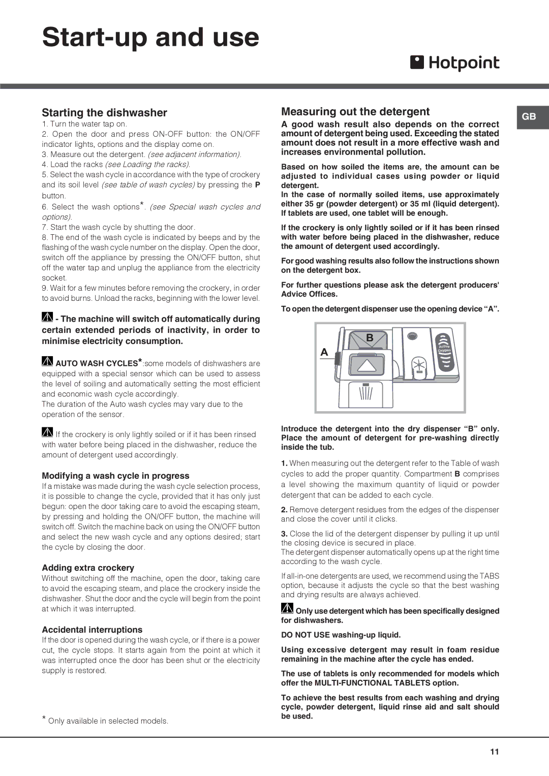 Hotpoint LTF 11M113 7C manual Start-up and use, Starting the dishwasher, Measuring out the detergent 