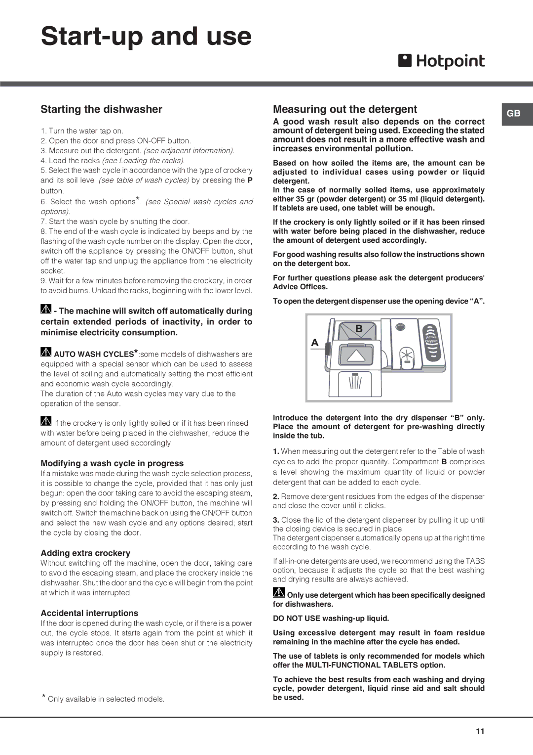 Hotpoint LTF 11S112 manual Start-up and use, Starting the dishwasher, Measuring out the detergent 