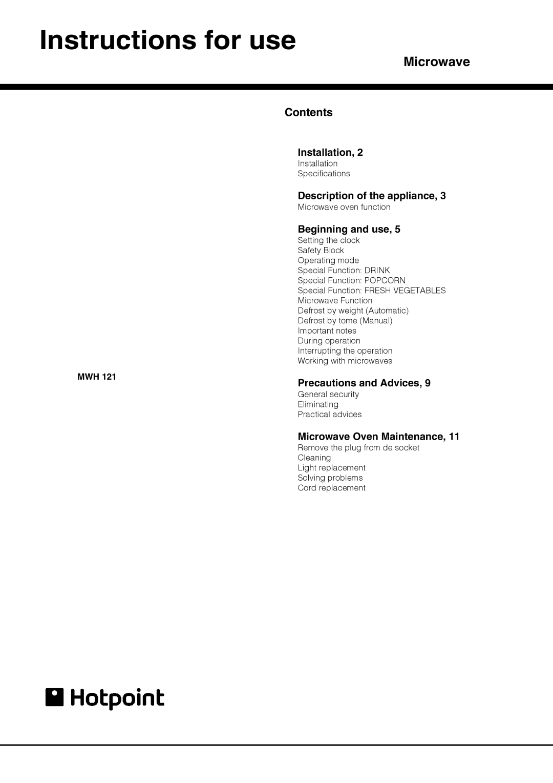 Hotpoint MWH 121 specifications Instructions for use, Contents 