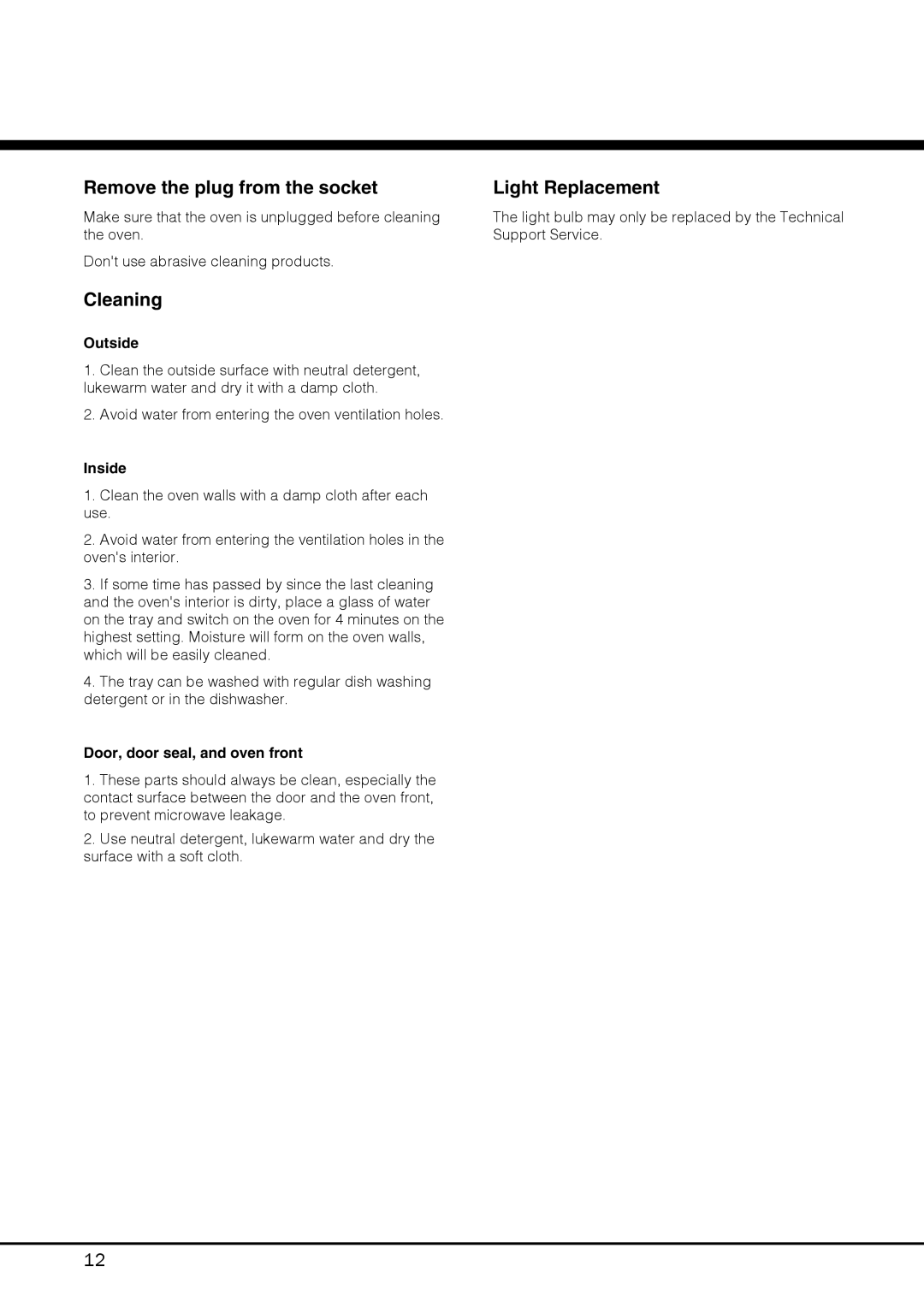 Hotpoint MWH 121 specifications Remove the plug from the socket, Cleaning, Light Replacement 