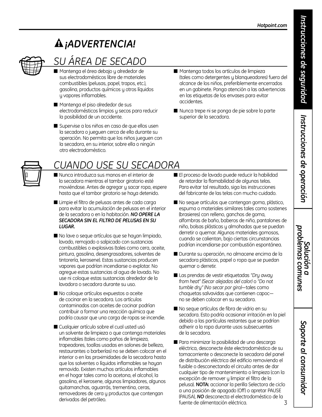 Hotpoint NBXR333 owner manual Cualquier artículo sobre el cual usted usó, De la secadora, Fuente de alimentación eléctrica 