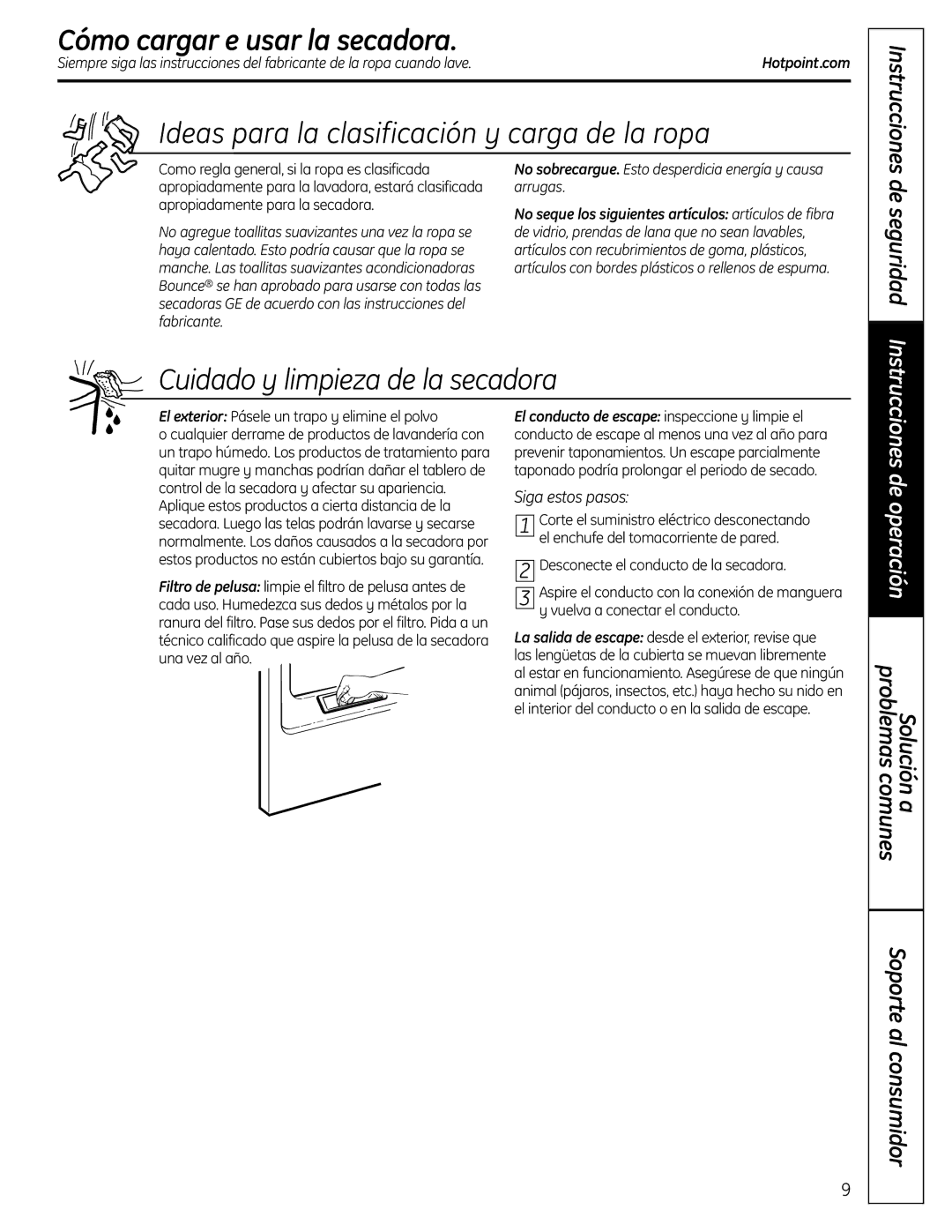 Hotpoint NBXR333 owner manual Cómo cargar e usar la secadora, Ideas para la clasificación y carga de la ropa, Instrucciones 