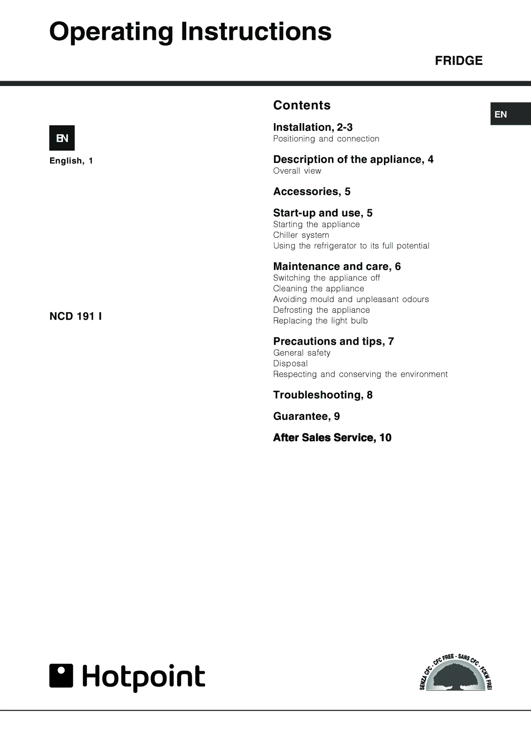 Hotpoint NCD 191 I operating instructions Operating Instructions, Fridge 