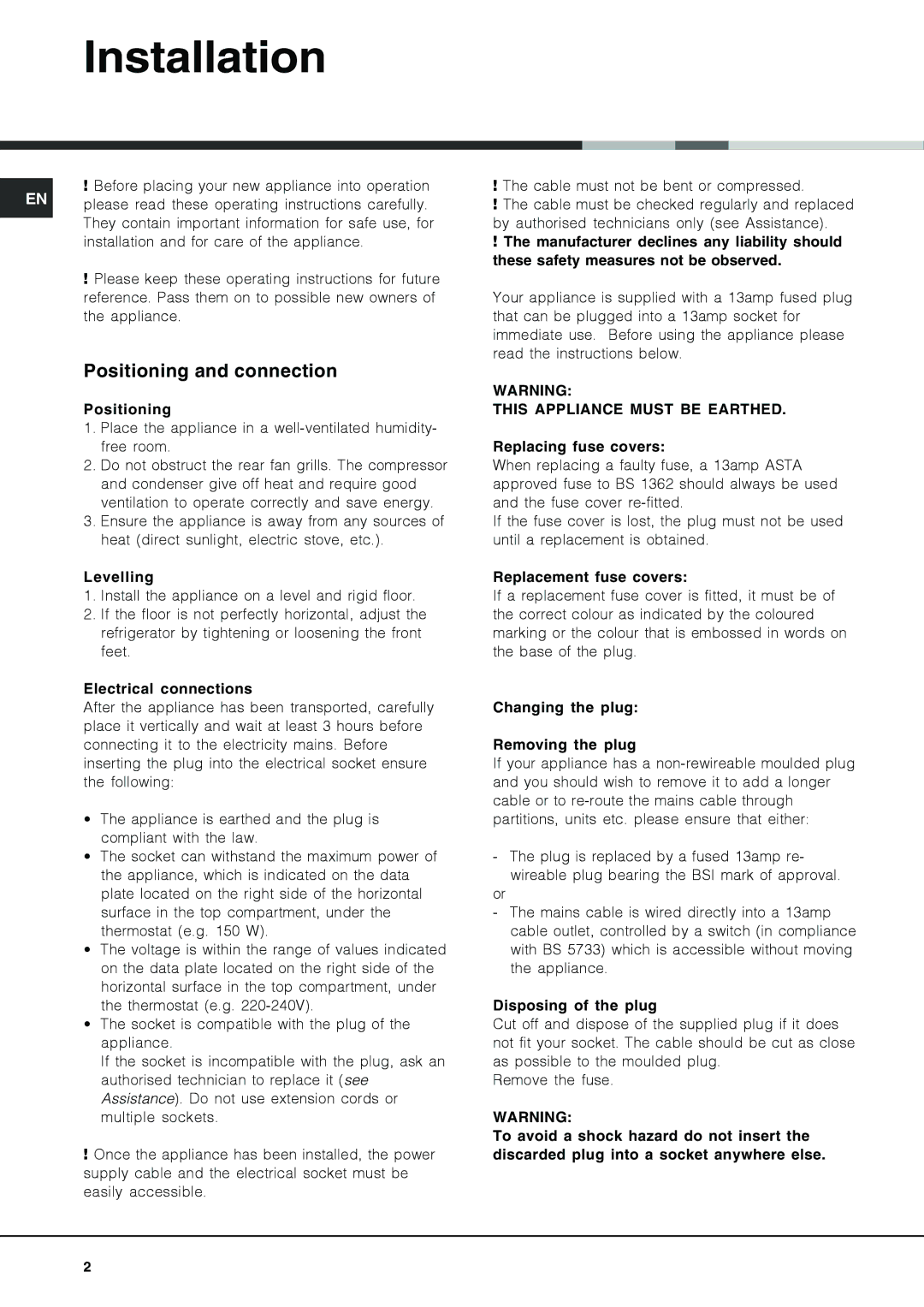 Hotpoint NCD 191 I operating instructions Installation, Positioning and connection 