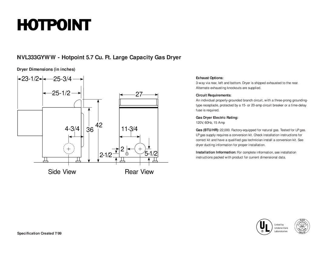 Hotpoint NVL333EYWW, NVL333GYAA, NVL333EYAA dimensions Exhaust Options, Circuit Requirements, Gas Dryer Electric Rating 