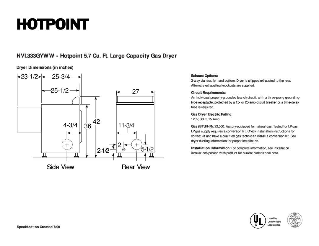 Hotpoint NVL333EYWW dimensions NVL333GYWW - Hotpoint 5.7 Cu. Ft. Large Capacity Gas Dryer, 4-3/4, 36 4, 2-1/2, 5-1/2 