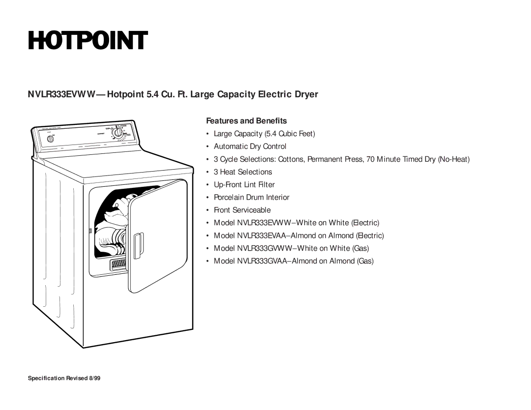 Hotpoint NVLR333EVWW dimensions Features and Benefits 