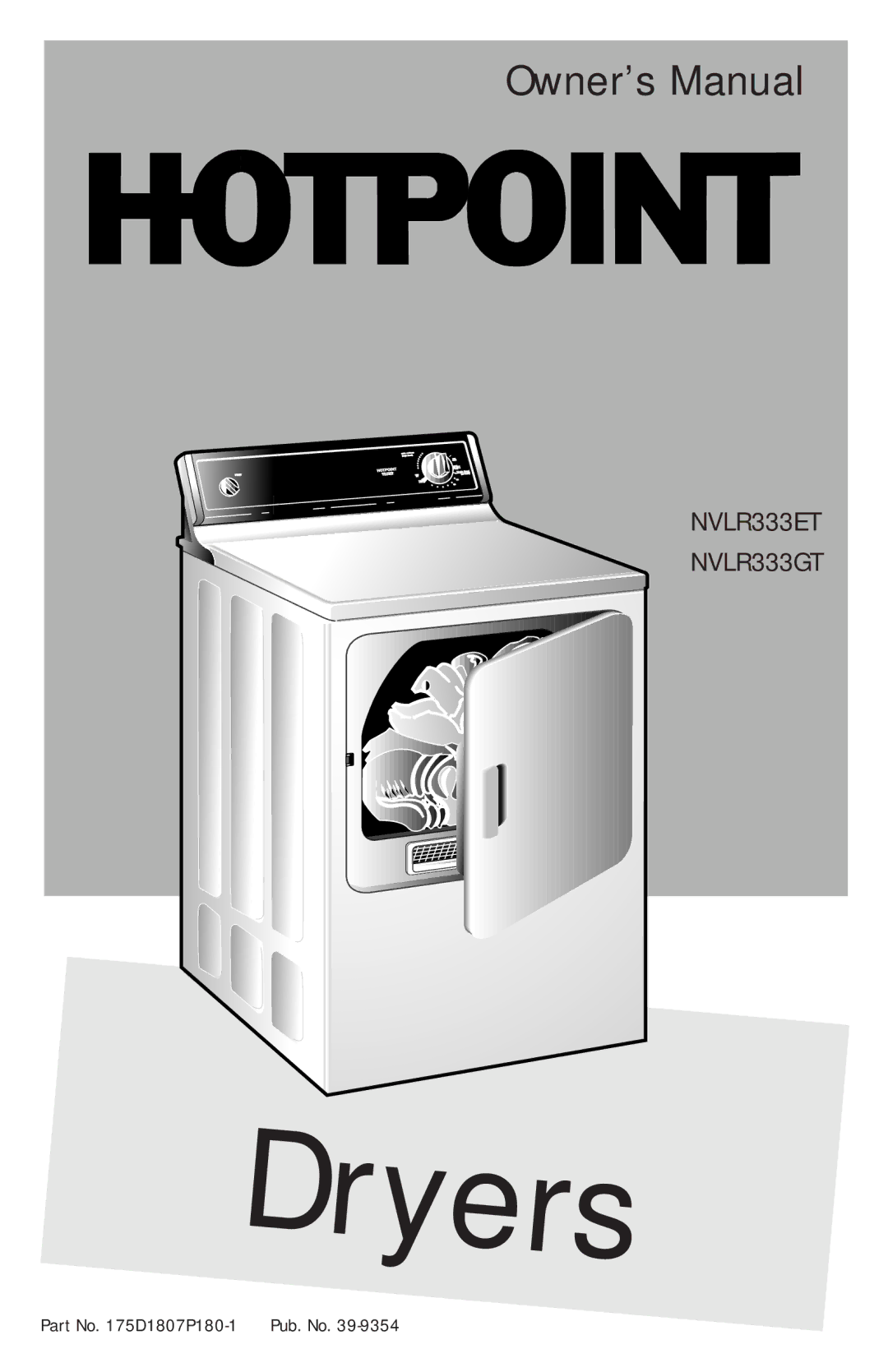 Hotpoint owner manual NVLR333ET NVLR333GT 