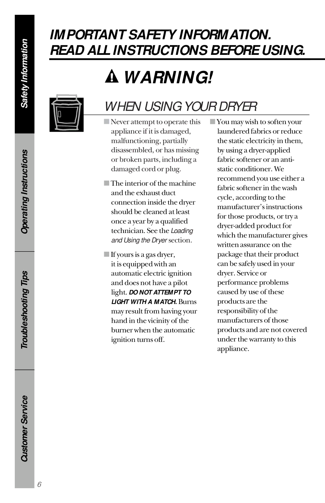 Hotpoint NVLR333GT, NVLR333ET owner manual When Using Your Dryer 