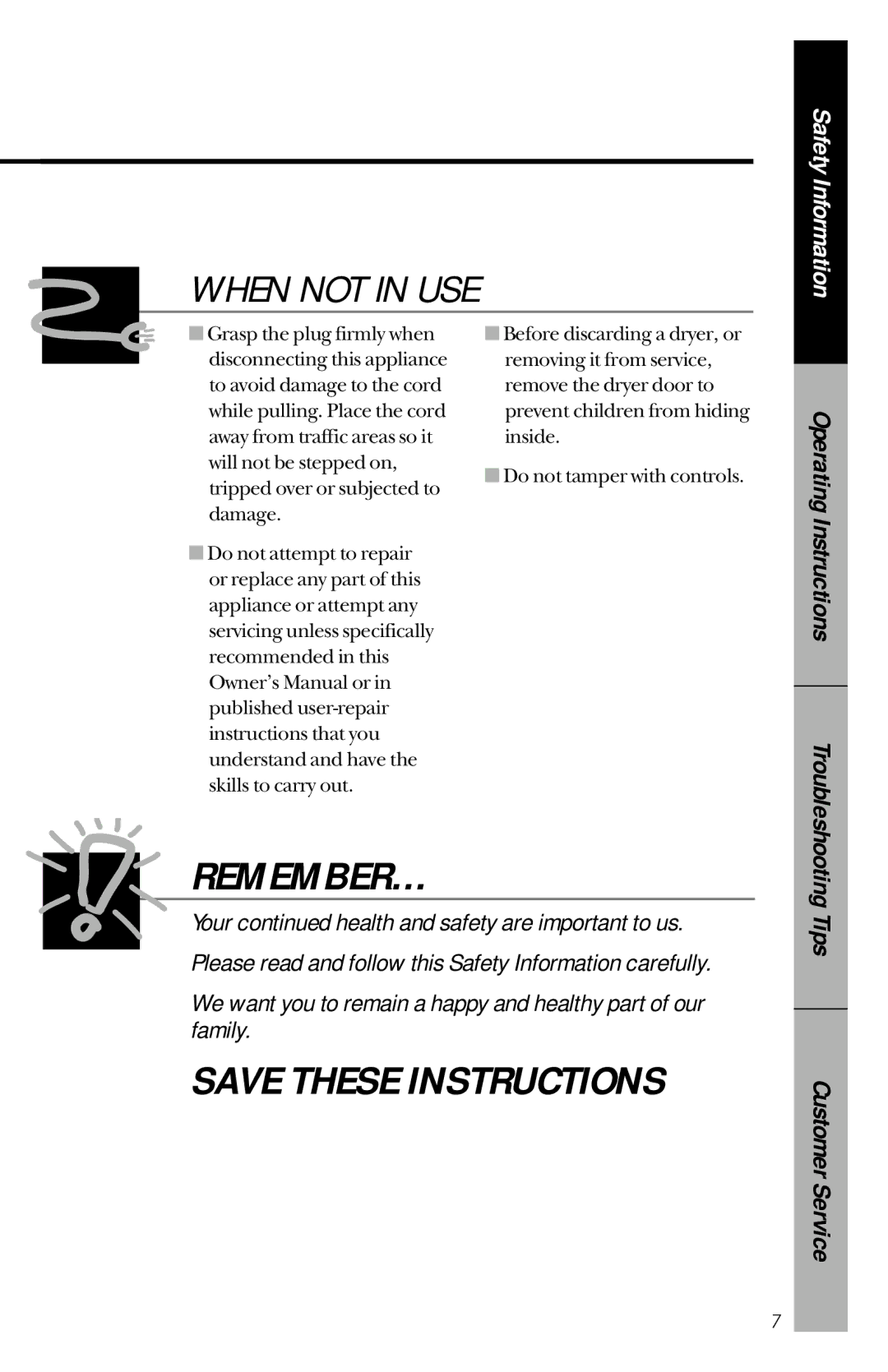 Hotpoint NVLR333ET, NVLR333GT owner manual Remember… 