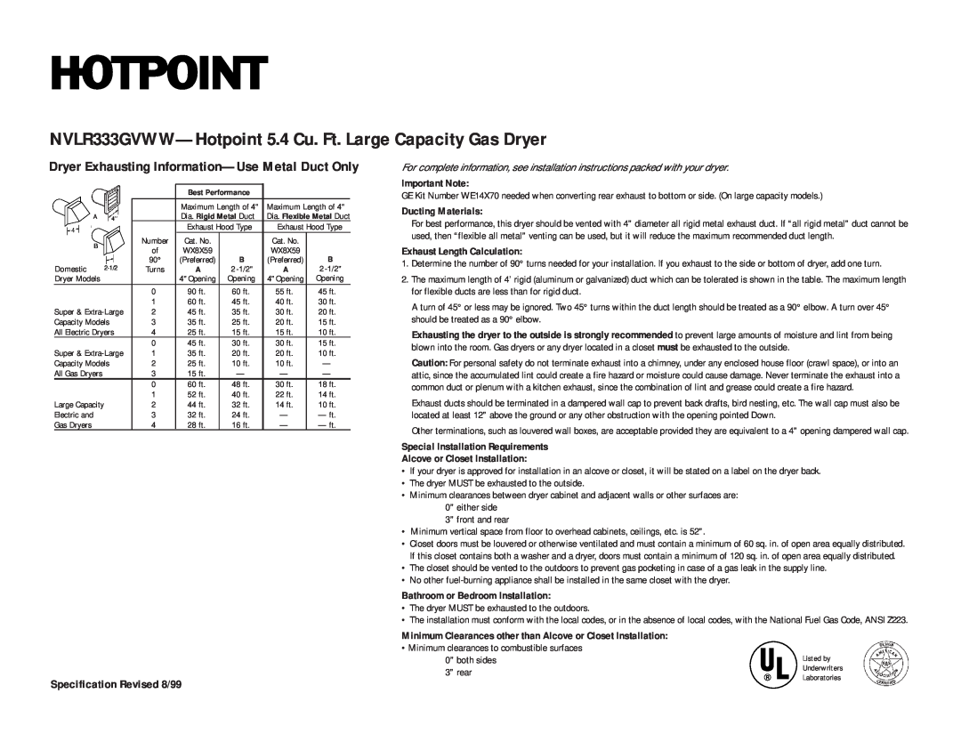 Hotpoint NVLR333EVAA NVLR333GVWW-Hotpoint 5.4 Cu. Ft. Large Capacity Gas Dryer, Specification Revised 8/99, Important Note 