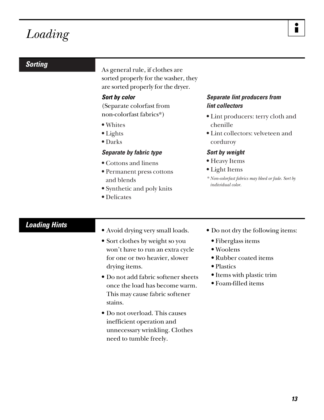 Hotpoint NWXR473 operating instructions Sorting, Loading Hints 