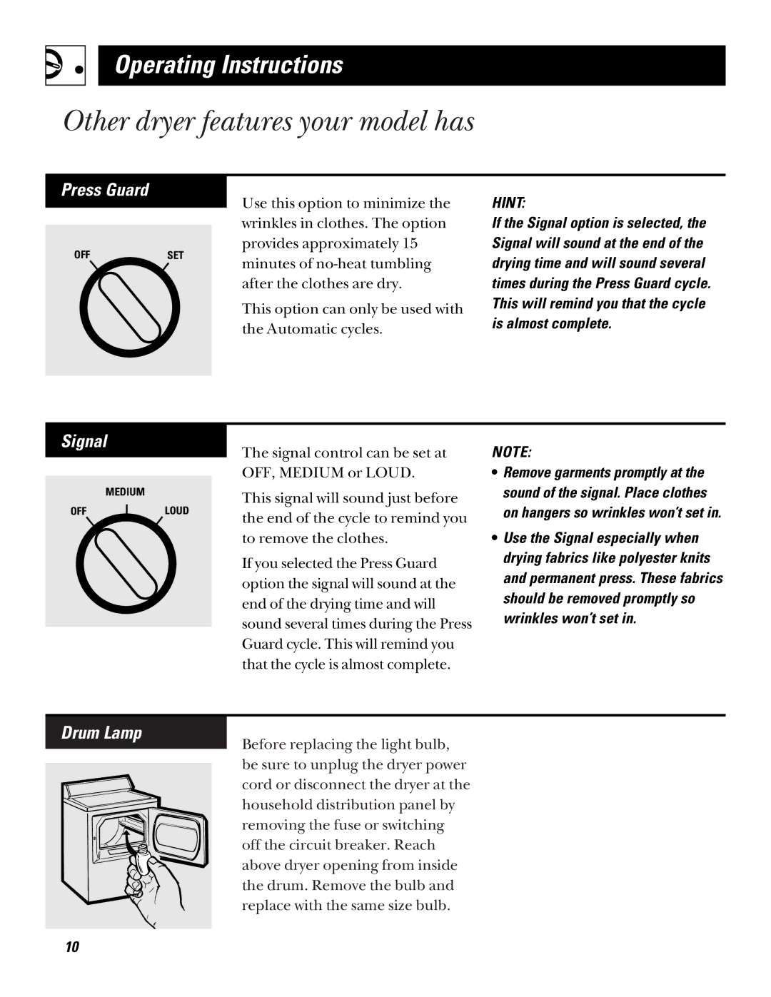 Hotpoint NWXR473 operating instructions Other dryer features your model has, Press Guard, Signal, Drum Lamp 