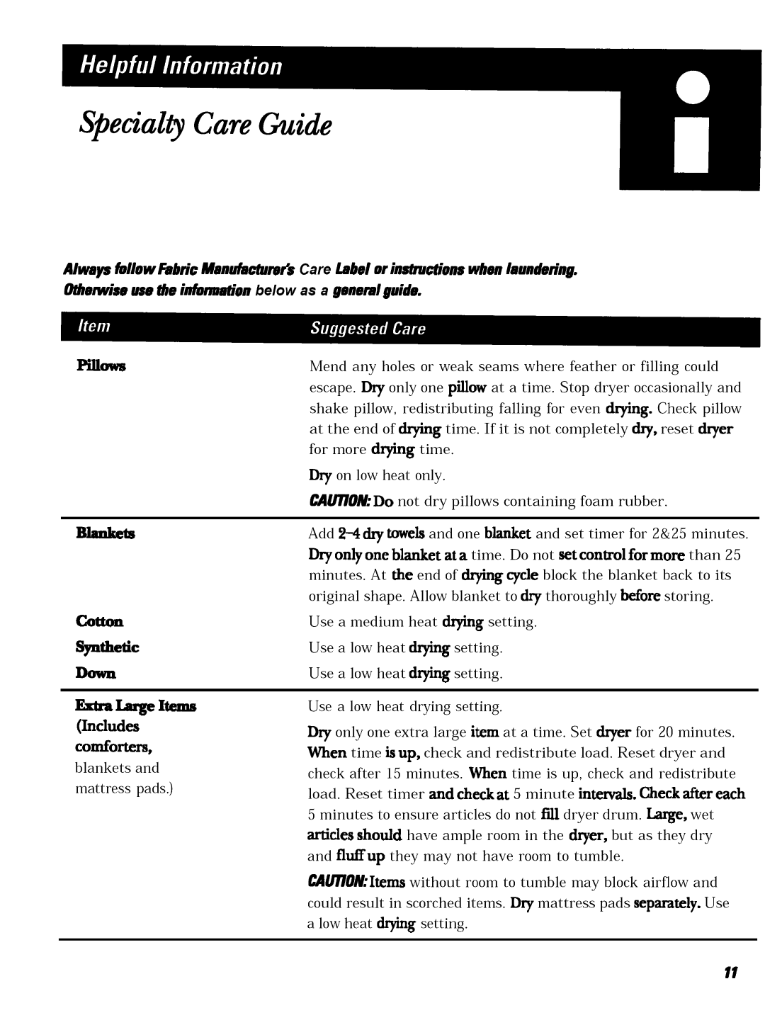 Hotpoint NWXR473ETNKXR473ET, NWXR473GTNKXR473GT operating instructions Specialty Care Guide, Dry 