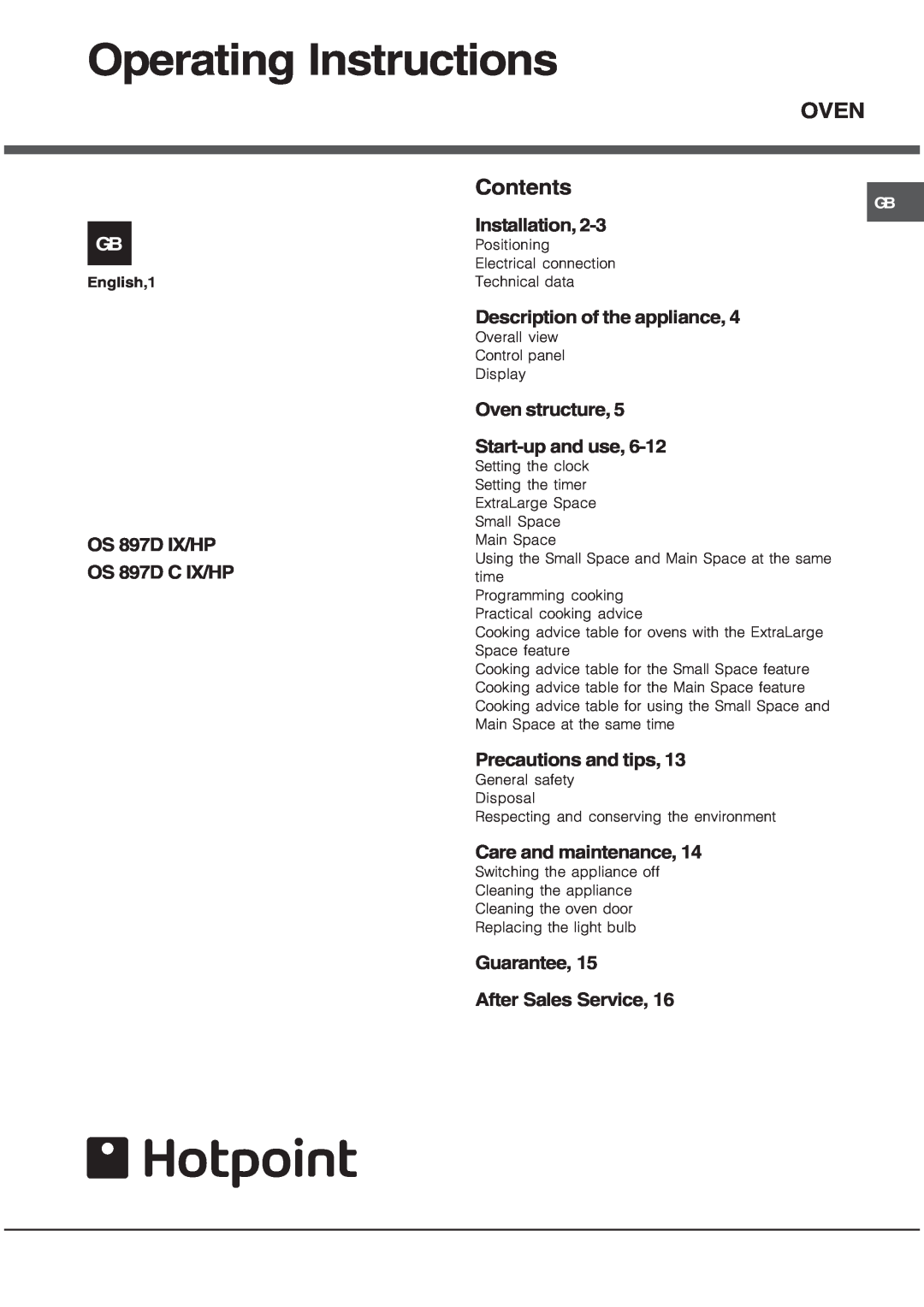 Hotpoint OS 897D IX/HP manual Operating Instructions, Installation, Description of the appliance, Precautions and tips 