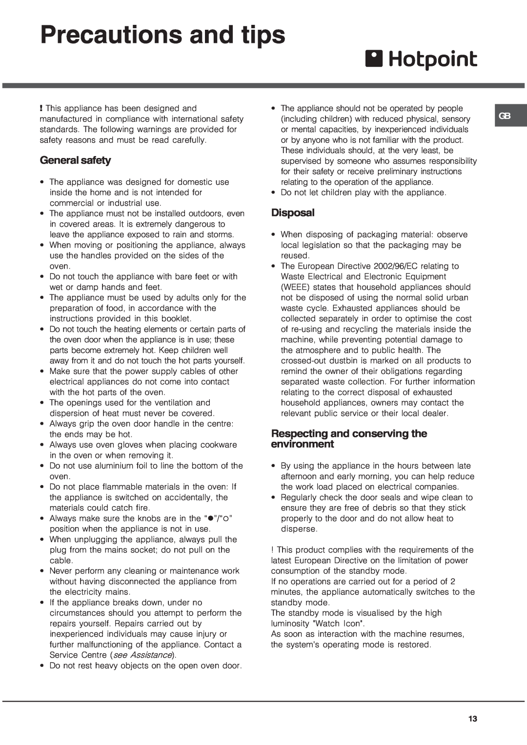 Hotpoint OS 897D IX/HP manual Precautions and tips, General safety, Disposal, Respecting and conserving the environment 
