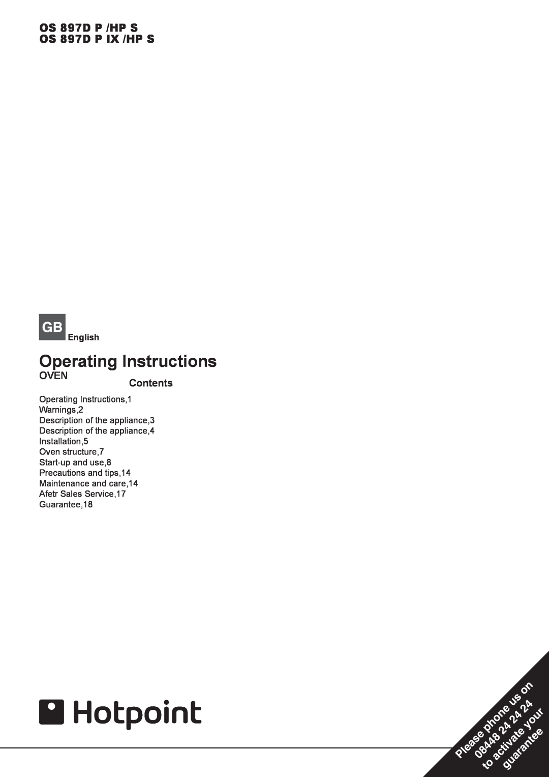 Hotpoint manual Operating Instructions, OS 897D P /HP S OS 897D P IX /HP S, OVENContents, English, phone, your 