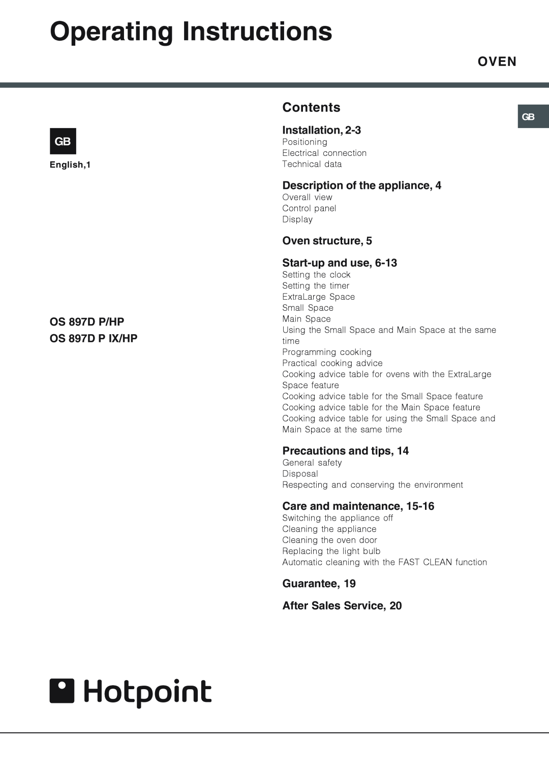 Hotpoint OS 897D P IX/HP manual Operating Instructions, Installation, Description of the appliance, Precautions and tips 