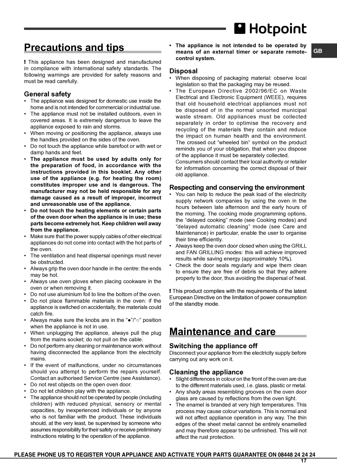 Hotpoint OSHS89EDC manual Precautions and tips, Maintenance and care 