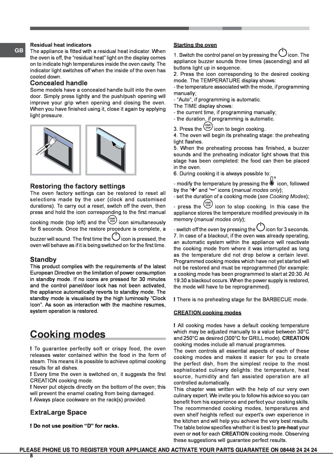 Hotpoint osx 1036n dcx s manual Cooking modes, Concealed handle, Restoring the factory settings, Standby, ExtraLarge Space 