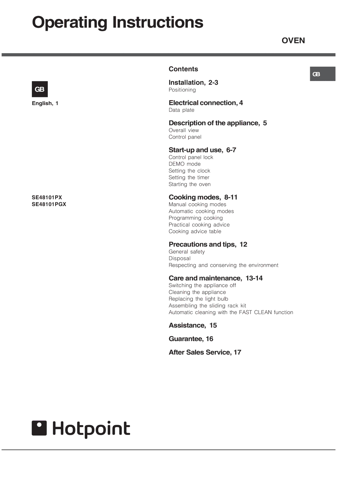 Hotpoint SE48101PX, Oven, SE48101PGX operating instructions Operating Instructions 