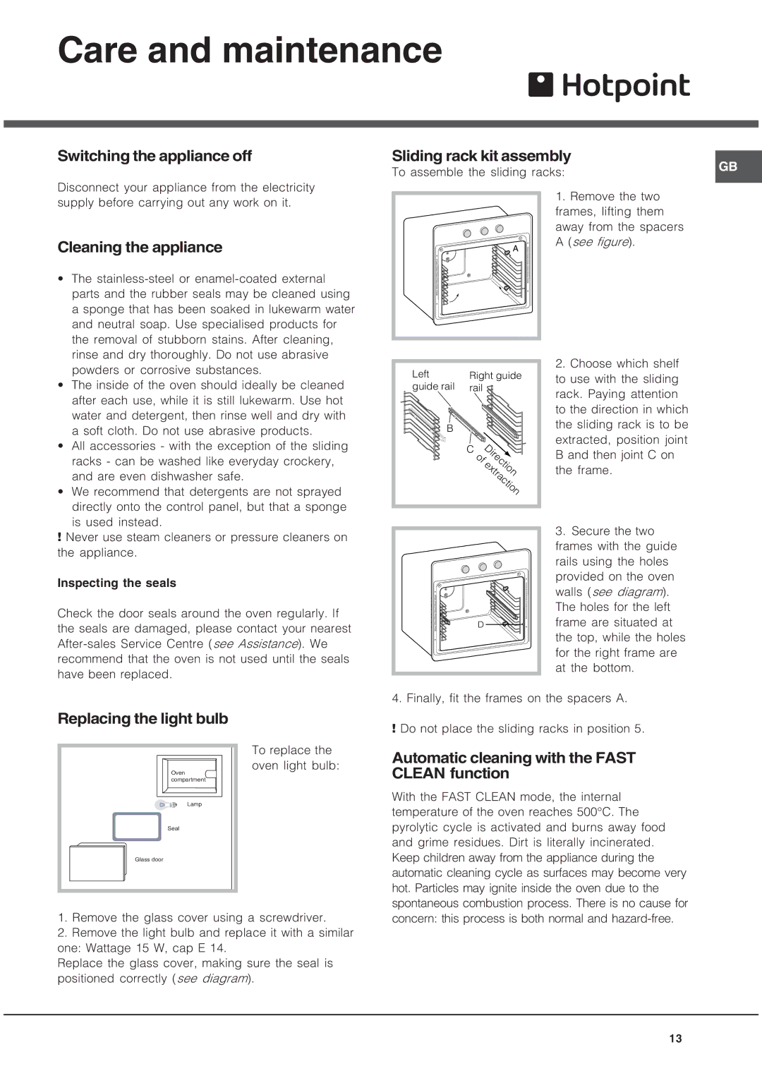 Hotpoint SE48101PX, Oven, SE48101PGX operating instructions Care and maintenance 