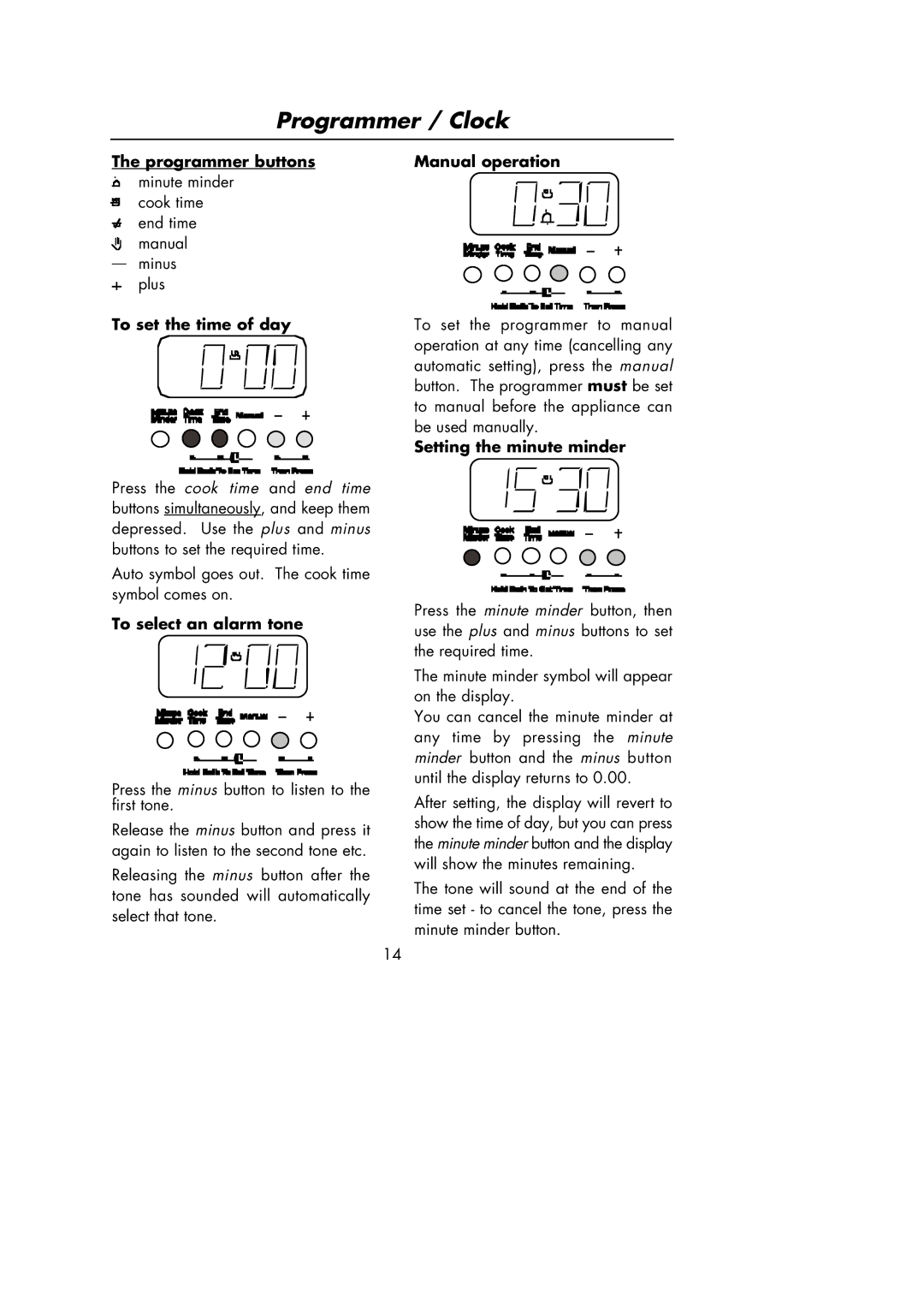 Hotpoint Oven manual Programmer buttons, To set the time of day, To select an alarm tone, Manual operation 