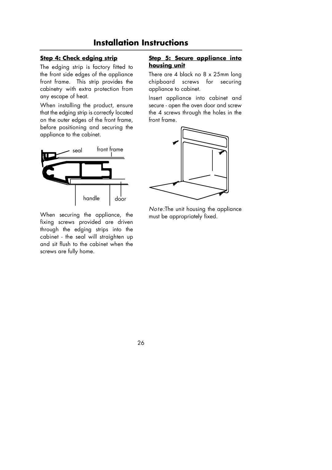 Hotpoint Oven manual Check edging strip, Secure appliance into housing unit 