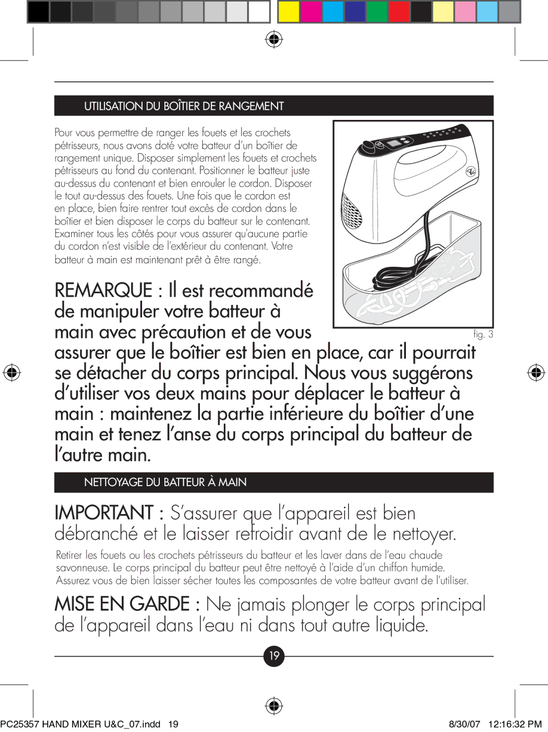 Hotpoint PC25357 manual Utilisation DU Boîtier DE Rangement, Nettoyage DU Batteur À Main 