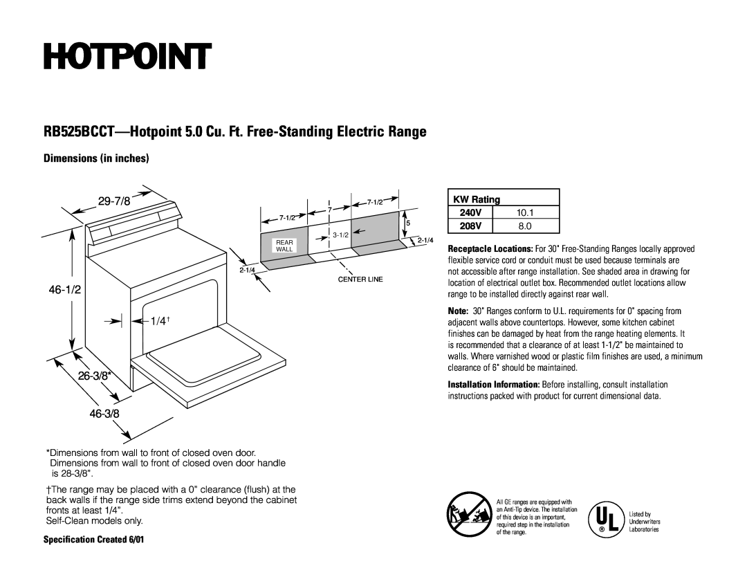 Hotpoint RB525BCCT dimensions Dimensions in inches, 29-7/8, 46-1/2 1/4† 26-3/8 46-3/8, 240V, 10.1, 208V 
