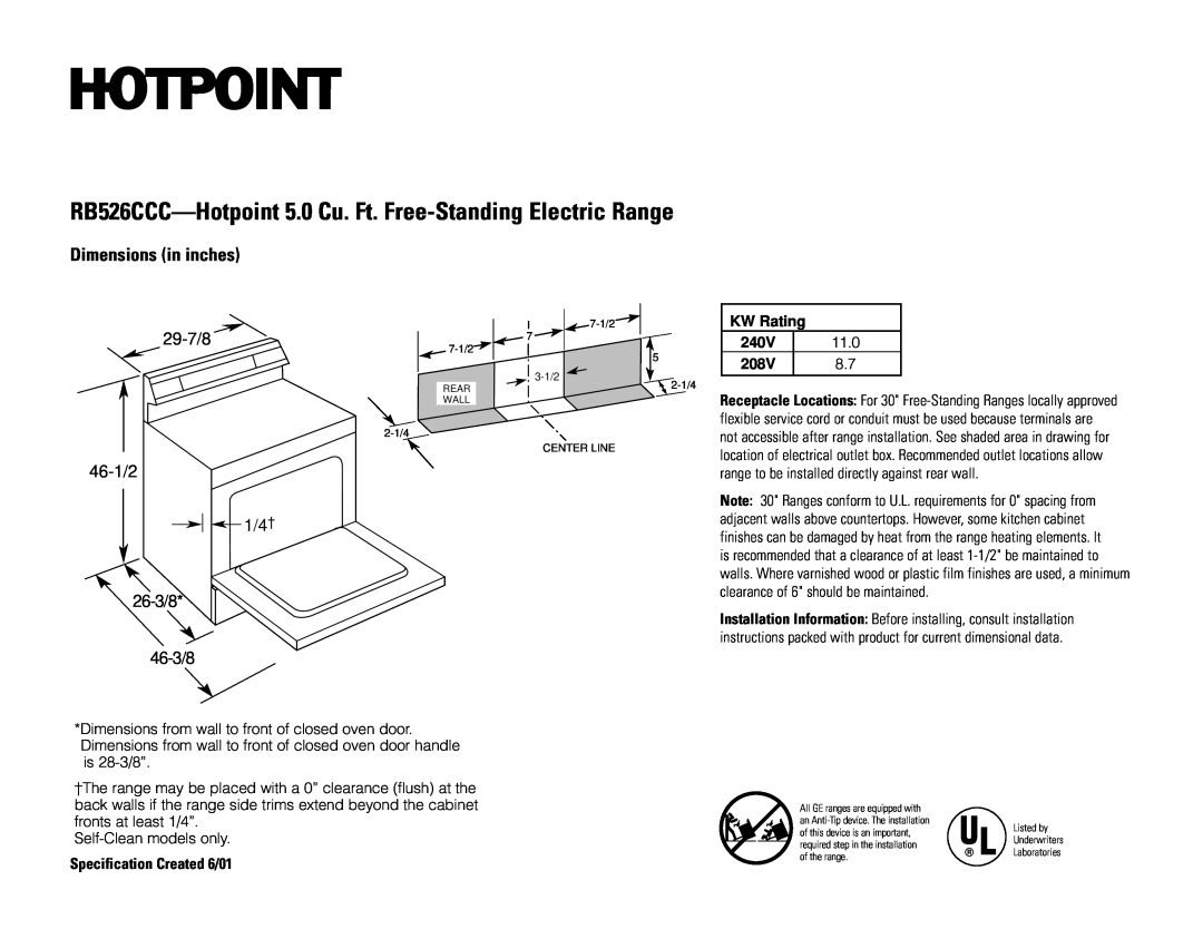 Hotpoint RB526CCC dimensions Dimensions in inches, 29-7/8, 46-1/2 1/4† 26-3/8 46-3/8, KW Rating, 240V, 11.0, 208V 