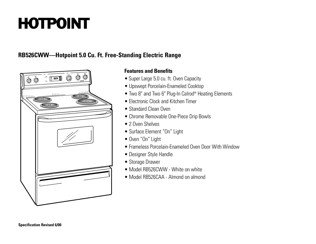 Hotpoint RB526CWW dimensions Features and Benefits 