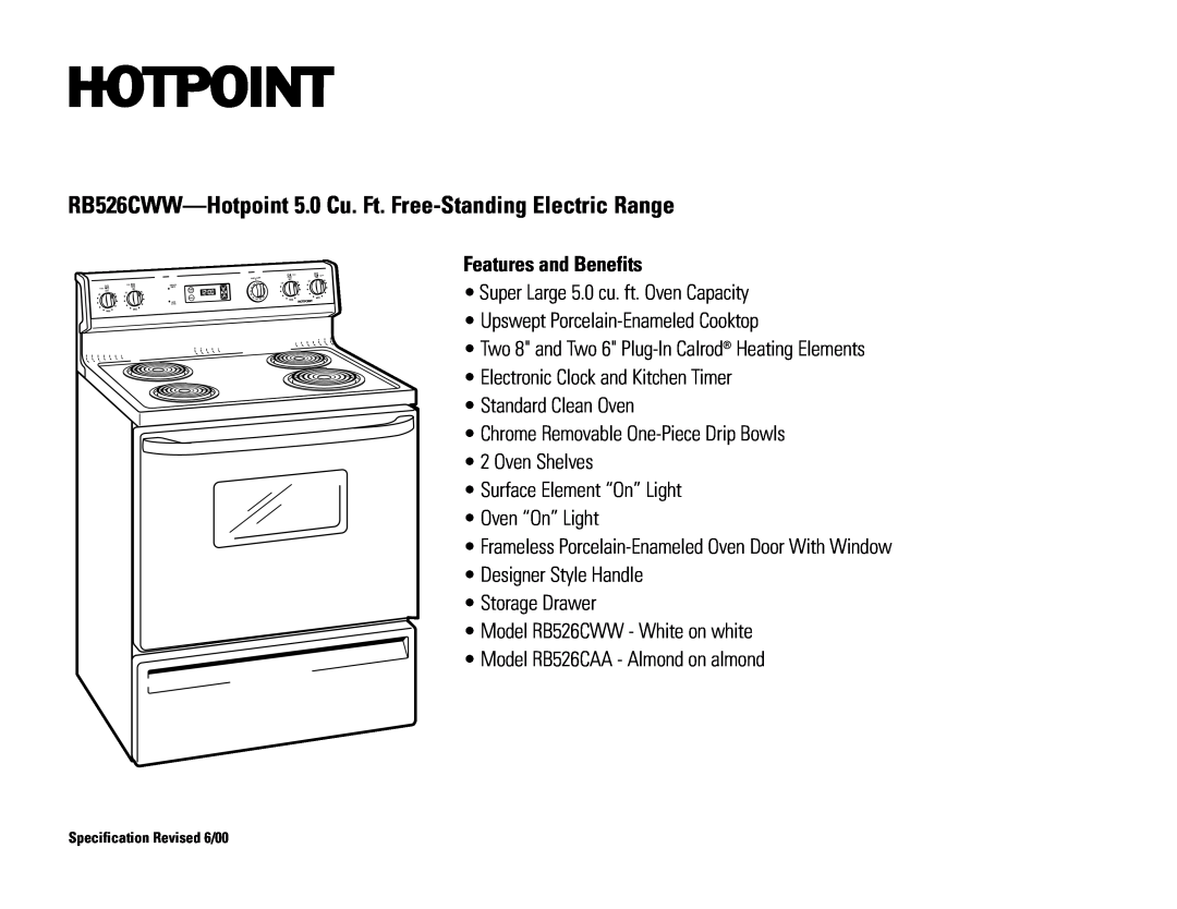 Hotpoint RB526CWW dimensions Features and Benefits 
