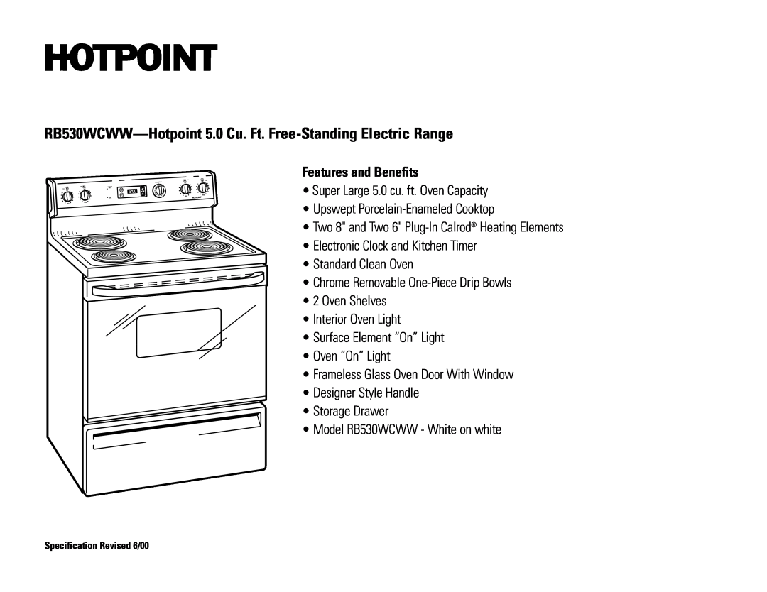 Hotpoint RB530WCWW dimensions Features and Benefits 