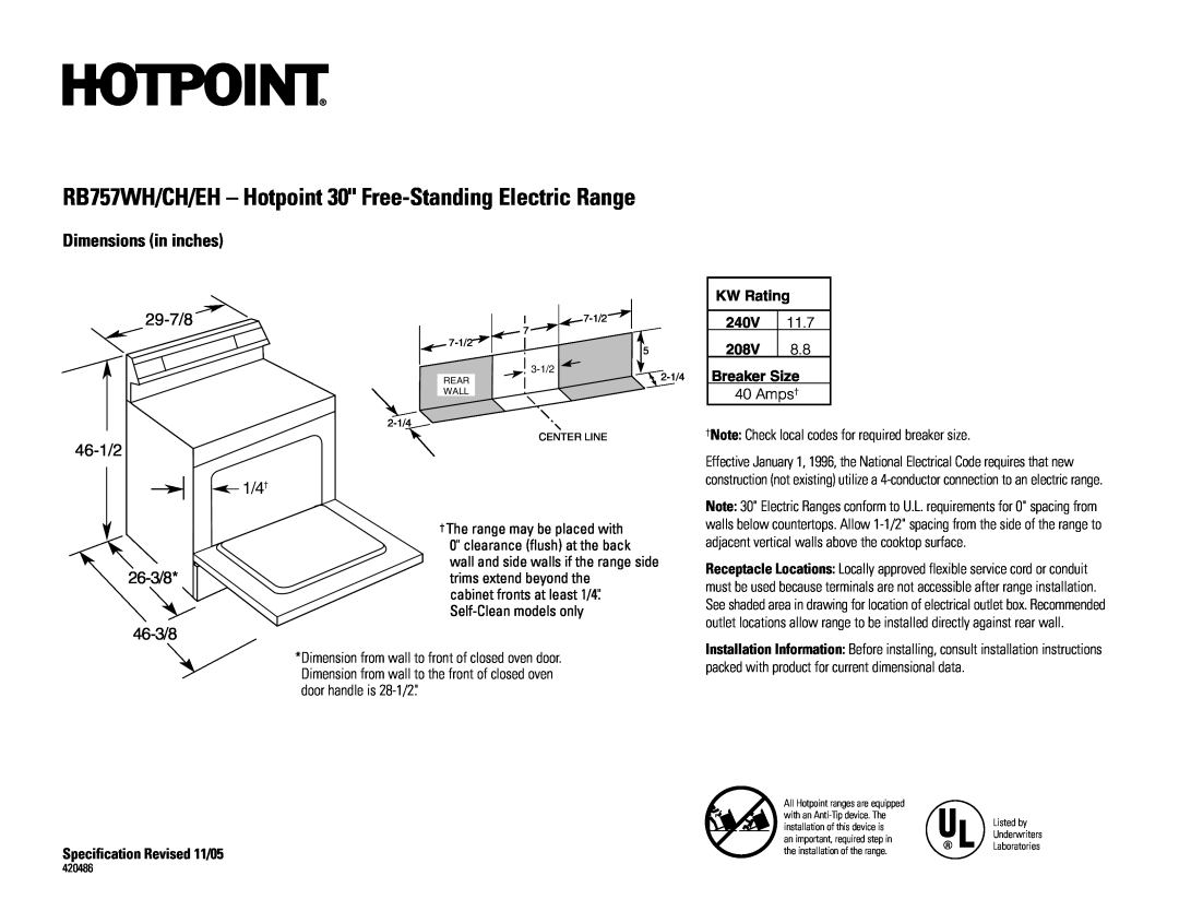 Hotpoint RB757EH, RB757WH dimensions Dimensions in inches, 29-7/8, 46-1/2 1/4†, 46-3/8, KW Rating 240V 208V Breaker Size 