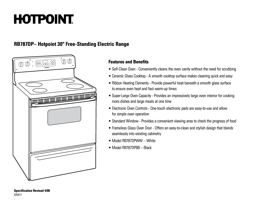 Hotpoint RB787DPBB, RB787DPWW dimensions RB787DP- Hotpoint 30 Free-StandingElectric Range, Features and Benefits 
