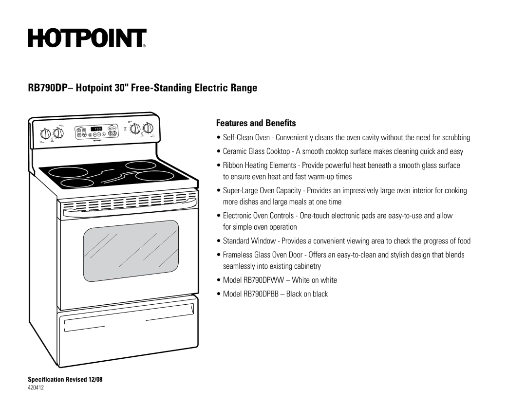 Hotpoint RB790DPWW, RB790CK, RB790DPBB dimensions Features and Benefits 